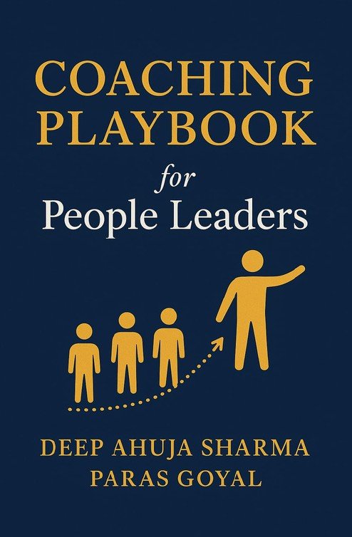 Cover of Coaching Playbook for People Leaders by Deep Ahuja Sharma and Paras Goyal